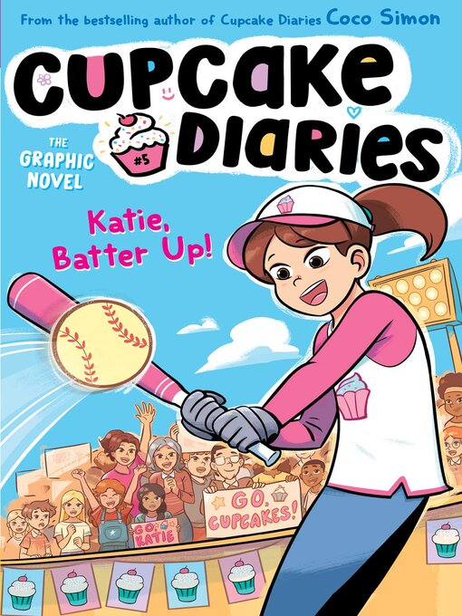 Title details for Katie, Batter Up! the Graphic Novel by Coco Simon - Available